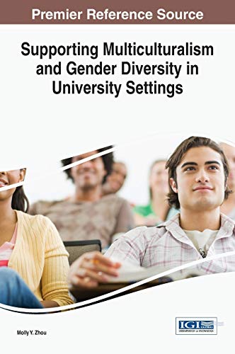 Supporting Multiculturalism And Gender Diversity In University Settings (advance [Hardcover]