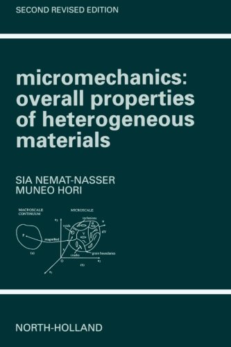 Micromechanics Overall Properties of Heterogeneous Materials [Paperback]