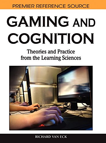Gaming and Cognition Theories and Practice from the Learning Sciences [Hardcover]