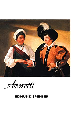 Amoretti (british Poets) [Hardcover]
