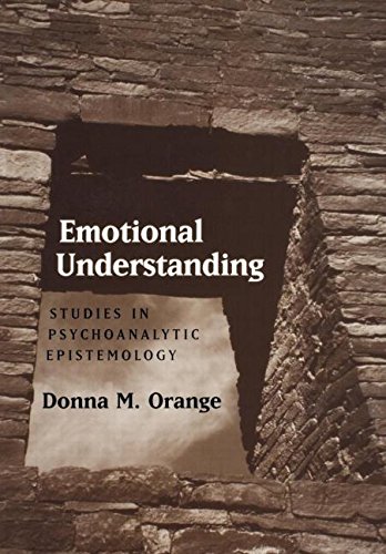 Emotional Understanding Studies in Psychoanalytic Epistemology [Hardcover]
