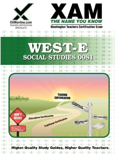 WEST-E Social Studies 0081 Teacher Certification Test Prep Study Guide [Paperback]