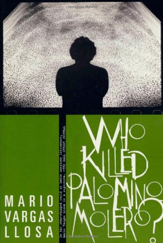 Who Killed Palomino Molero A Novel [Paperback]