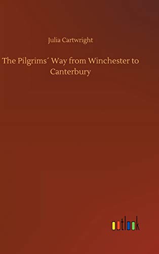 Pilgrims Way from Winchester to Canterbury [Hardcover]