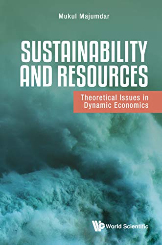 Sustainability And Resources Theoretical Issues In Dynamic [Hardcover]