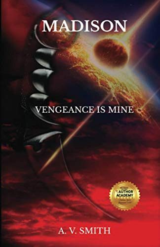 Madison  Vengeance Is Mine [Paperback]