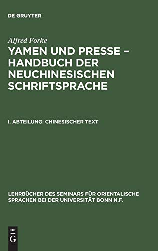 Chinesischer Text  Aus Yamen und Presse  Handbuch der neuchinesischen Schrift [Hardcover]