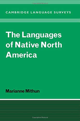 The Languages of Native North America [Paperback]