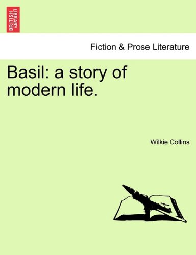 Basil A Story Of Modern Life. [Paperback]