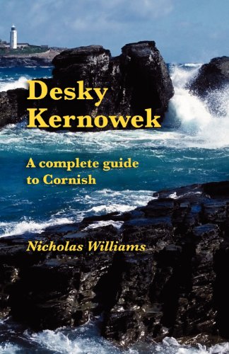 Desky Kernowek A Complete Guide To Cornish (cornish Edition) [Paperback]