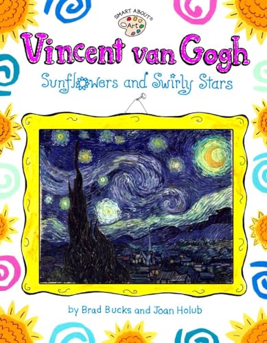 Vincent Van Gogh Sunflowers and Swirly Stars [Paperback]