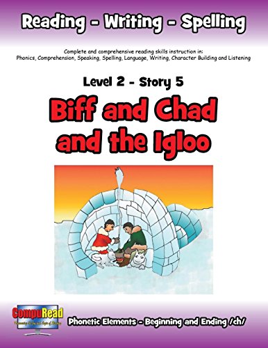 Level 2 Story 5-Biff And Chad And The Igloo [Paperback]