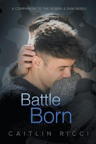 Battle Born (robbie & Sam) [Paperback]