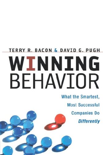 Winning Behavior What The Smartest, Most Successful Companies Do Differently [Paperback]