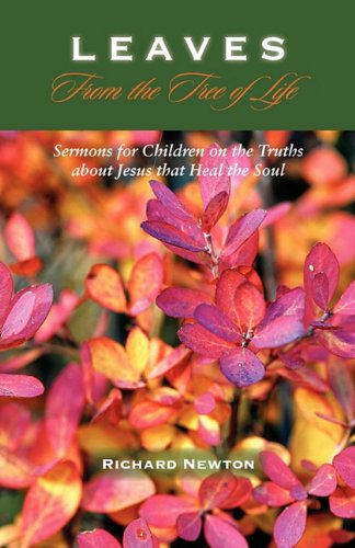 Leaves From The Tree Of Life Sermons For Children [Paperback]