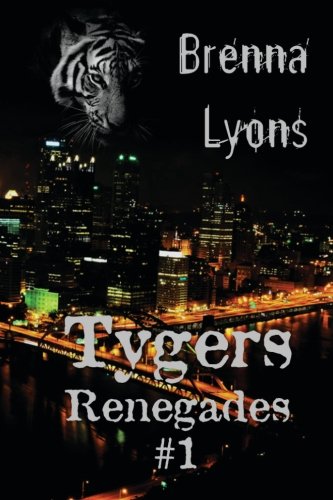Tygers (renegades) (volume 1) [Paperback]