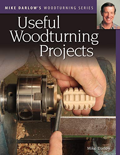 Mike Darlow's Woodturning Series Useful Woodturning Projects [Paperback]