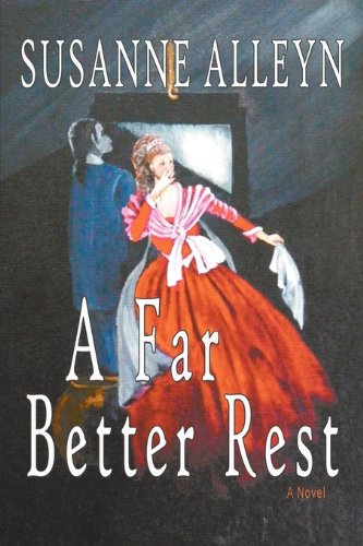 A Far Better Rest [Paperback]