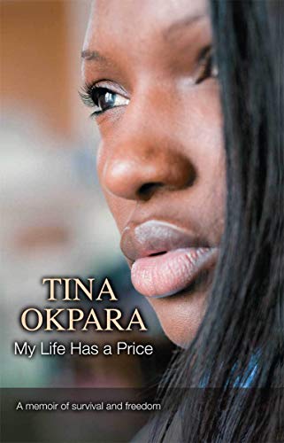 My Life Has a Price A Memoir of Survival and Freedom [Paperback]