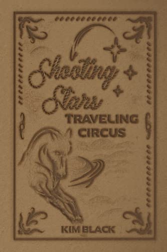 Shooting Stars Traveling Circus [Paperback]