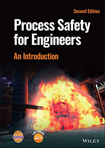 Process Safety for Engineers An Introduction [Hardcover]