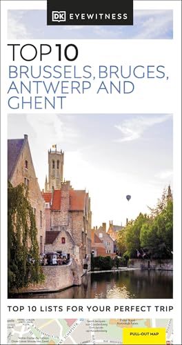 DK Top 10 Brussels, Bruges, Antwerp and Ghent [Paperback]