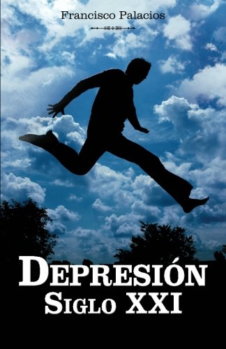 Depresin Siglo XXI [Paperback]