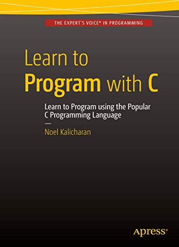 Learn to Program with C [Paperback]