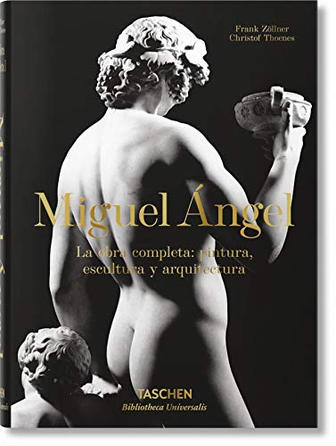 Michelangelo. The Complete Paintings, Sculptures and Arch. [Hardcover]
