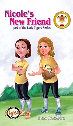 Nicole's New Friend (lady Tigers) [Hardcover]