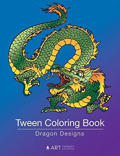 Tween Coloring Book Dragon Designs [Paperback]