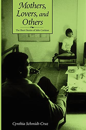 Mothers, Lovers, And Others (suny Series In Latin American And Iberian Thought A [Paperback]