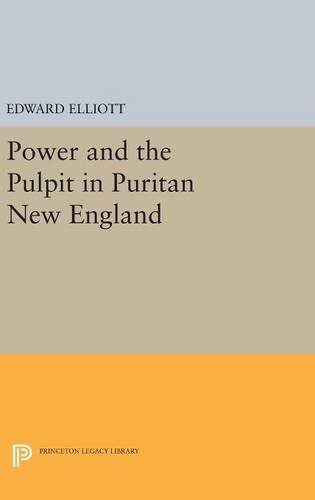Power and the Pulpit in Puritan New England [Hardcover]