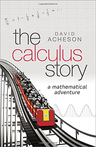 The Calculus Story: A Mathematical Adventure [Hardcover]