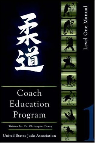 United States Judo Association Coach Education Program Level 1 [Paperback]