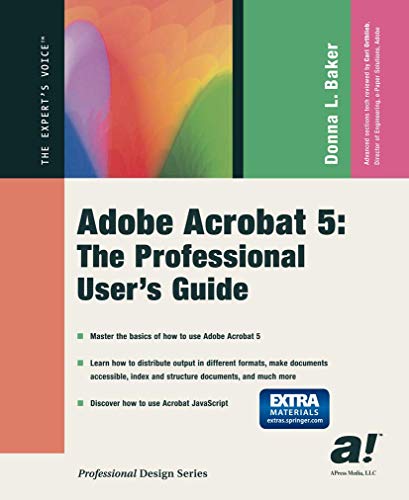 Adobe Acrobat 5 The Professional User's Guide [Paperback]