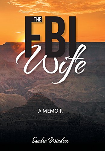 The Fbi Wife A Memoir [Hardcover]