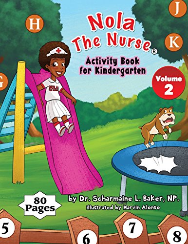Nola The Nurse(r) Activity Book For Kindergarten [Paperback]