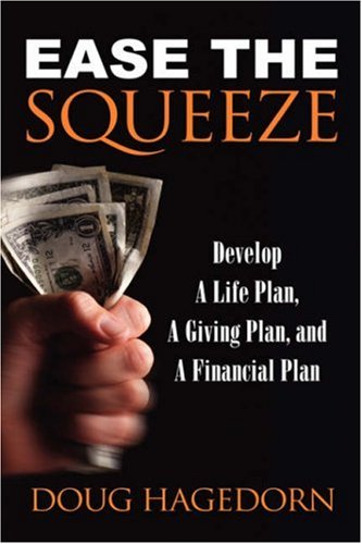 Ease The Squeeze [Paperback]