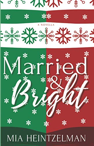 Married & Bright [Paperback]