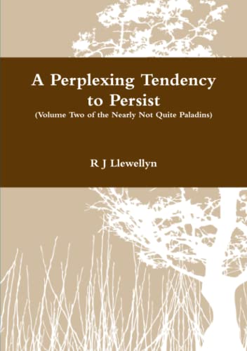 Perplexing Tendency to Persist [Paperback]