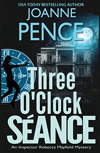 Three o'Clock Seance  An Inspector Rebecca Mayfield Mystery [Paperback]