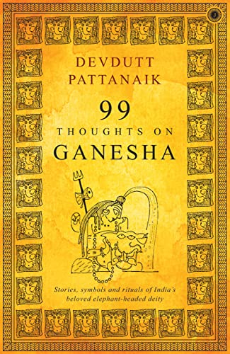 99 Thoughts On Ganesha/stories,Symbols And Rituals Of India's Beloved Elephant-H [Paperback]