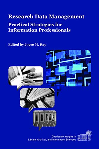 Research Data Management Practical Strategies For Information Professionals (ch [Paperback]