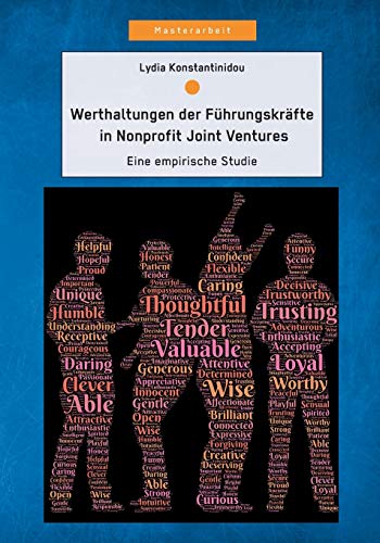 Werthaltungen Der Fhrungskrfte In Nonprofit Joint Ventures Eine Empirische St [Paperback]