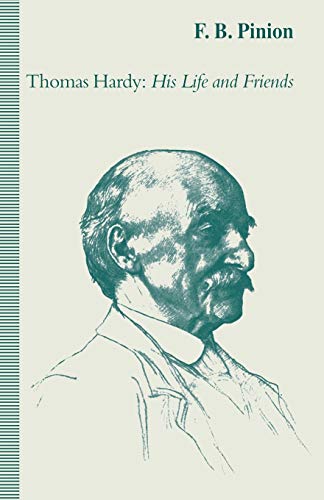 Thomas Hardy: His Life and Friends [Paperback]
