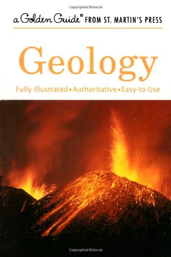 Geology A Fully Illustrated, Authoritative and Easy-to-Use Guide [Paperback]