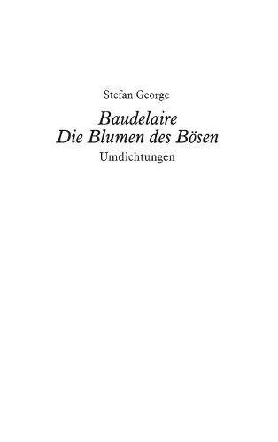Baudelaire. Die Blumen des Bosen [Hardcover]