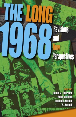 The Long 1968 Revisions and New Perspectives [Paperback]