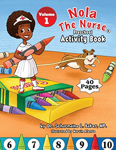 Nola The Nurse(r) Preschool Activity Book [Paperback]